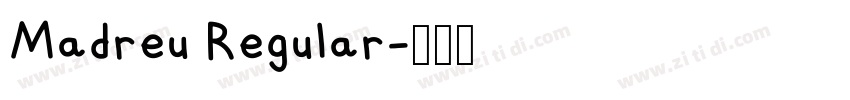 Madreu Regular字体转换
